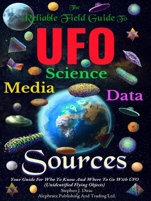 cover image of The Reliable Field Guide to UFO Science, Media and Data Sources